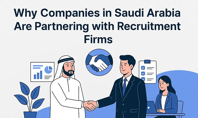 WHY RECRUITMENT FIRMS ARE CRUCIAL FOR COMPANIES