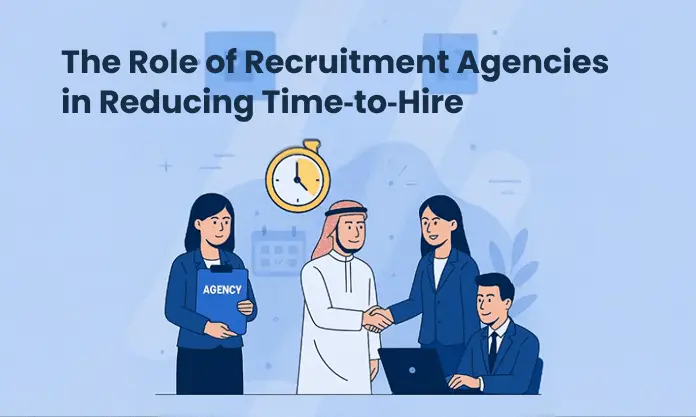 ROLE OF RECRUITMENT AGENCY IN REDUCING HIRE TIME